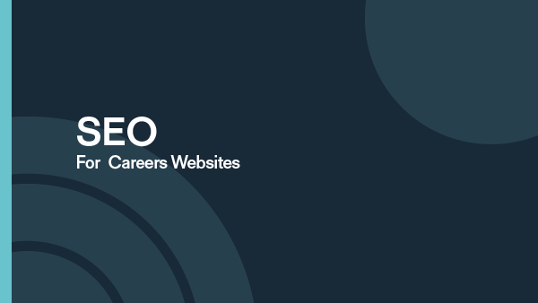 SEO for Careers Websites